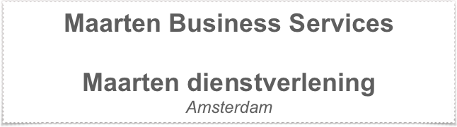 Maarten Business Services

Maarten dienstverlening
Amsterdam